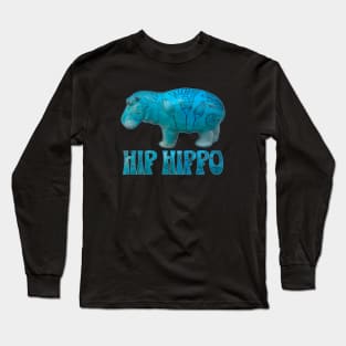 Hip Hippo - William the hippest hippo Long Sleeve T-Shirt